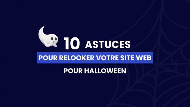 10 astuces pour relooker votre site web pour Halloween