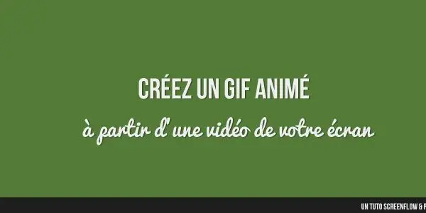 Tuto photoshop creez un gif anime a partir d une video de votre ecran photoshop