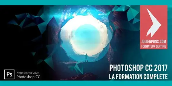 Tuto photoshop photoshop cc 2017 la formation complete photoshop